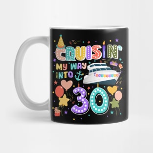 Custom Cruisin' my way into 30th birthday Gift For Men Women Mug